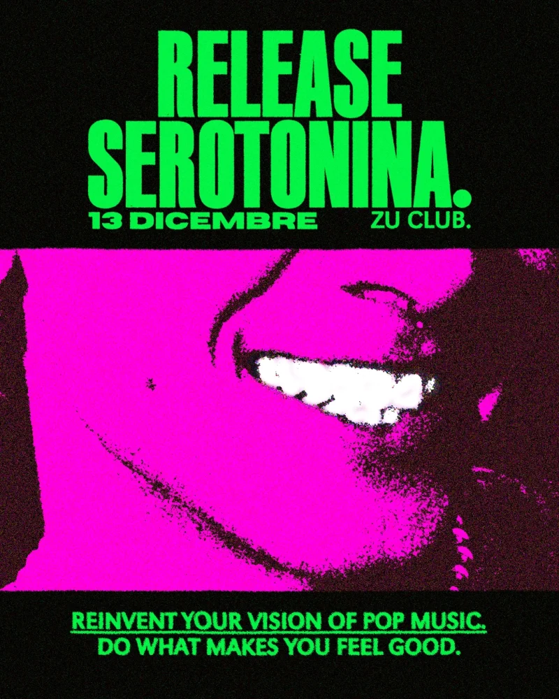 SEROTONINA. Reinvent your vision of pop music